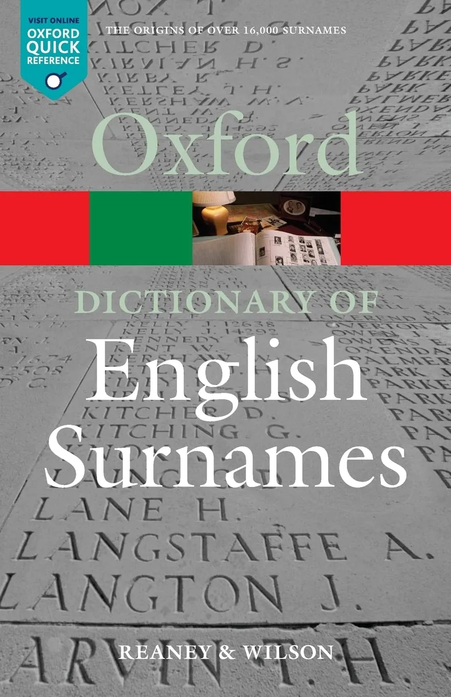A Dictionary of English Surnames (Oxford Quick Reference) Paperback – September 8, 2005