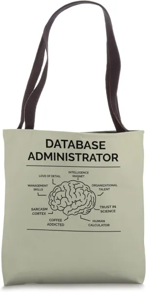Database Administrator Tote Bag