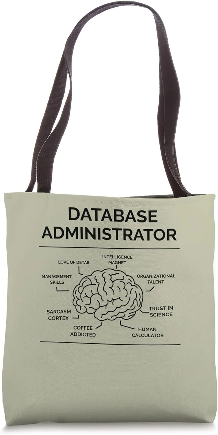 Database Administrator Tote Bag