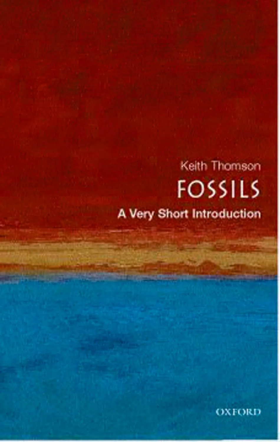 Fossils: A Very Short Introduction (Very Short Introductions)