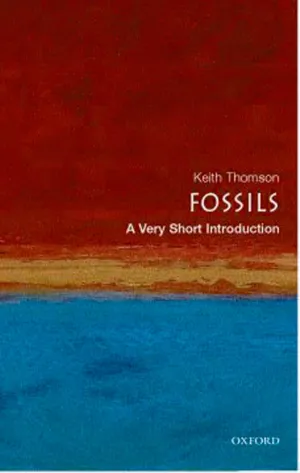 Fossils: A Very Short Introduction (Very Short Introductions)