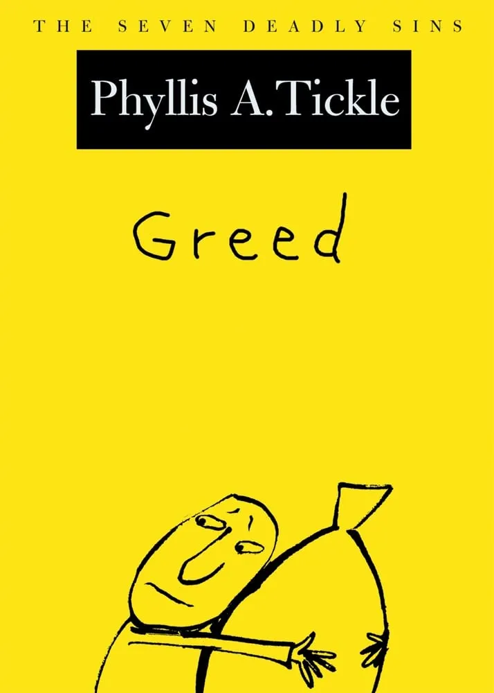Greed: The Seven Deadly Sins (New York Public Library Lectures in Humanities) Hardcover – April 15, 2004