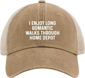 I Enjoys Long Romantic Walks Through Home Depot Trucker Hat Men Funny Mesh Cap for Summer