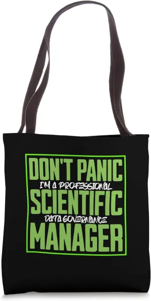I'm a Professional Scientific Data Governance Manager Tote Bag
