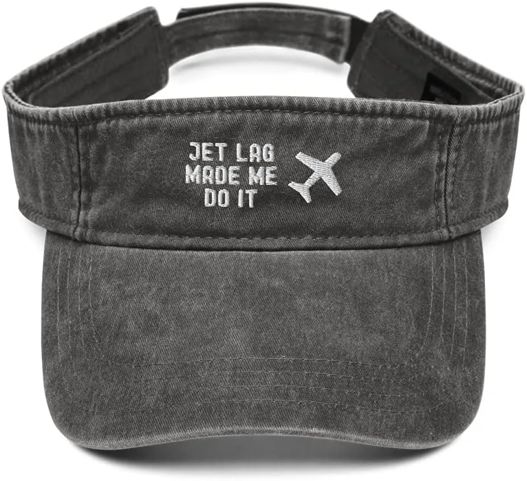 Jet Lag Made Me Do It Airline Aviation Visor Denim