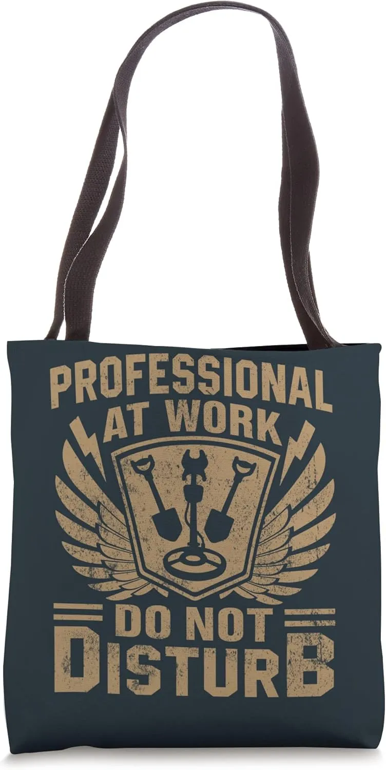 Professional At Work Do Not Disturb Tote Bag