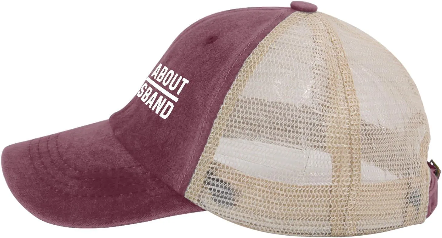 Sorry About My Husband Hat Trucker Hat Women Trendy Mesh Baseball Cap for Summer