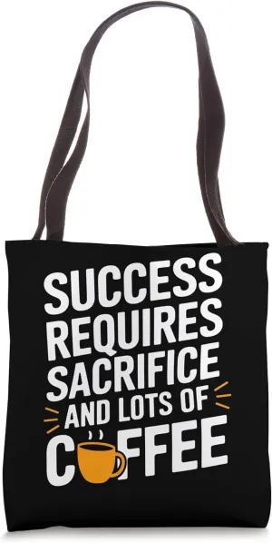 Workaholic Nonstop Grind Work Life Motivated Driven Tote Bag